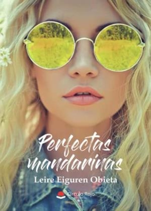 PERFECTAS MANDARINAS | 9788411152426 | EIGUREN OBIETA, LEIRE