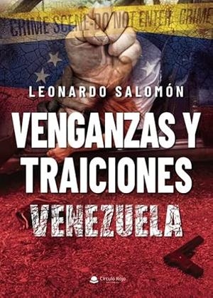 VENGANZAS Y TRAICIONES | 9788411119962 | SALOMÓN, LEONARDO
