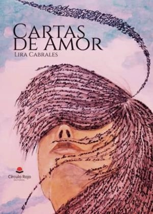 CARTAS DE AMOR | 9788411594073 | CABRALES, LIRA