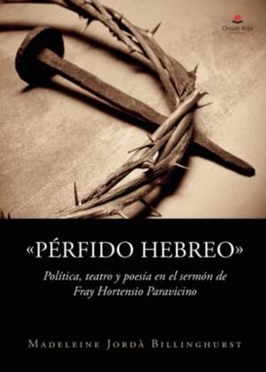 PÉRFIDO HEBREO | 9788411049795 | JORDÀ BILLINGHURST, MADELEINE