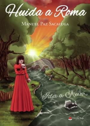 HUIDA A ROMA | 9788413988962 | PAZ SACALUGA, MANUEL