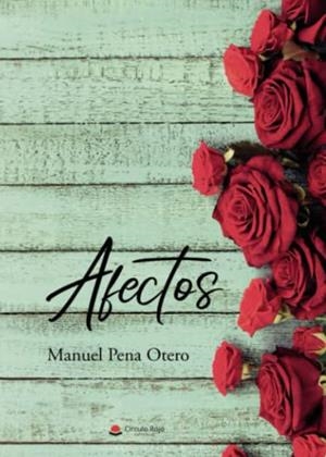 AFECTOS | 9788411112130 | PENA OTERO, MANUEL