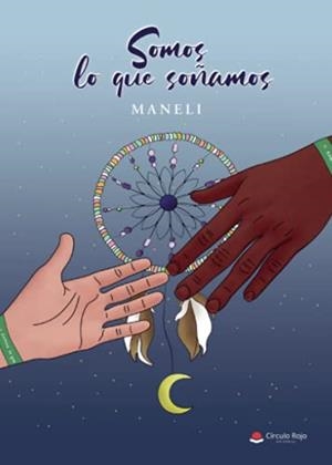 SOMOS LO QUE SOÑAMOS | 9788413985718 | PÉREZ FERNÁNDEZ, MANUEL