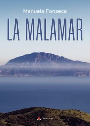 MALAMAR, LA | 9788411757270 | FONSECA, MANUELA
