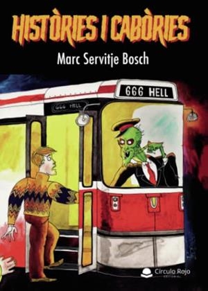 HISTÒRIES I CABÒRIES | 9788411150026 | SERVITJE BOSCH, MARC