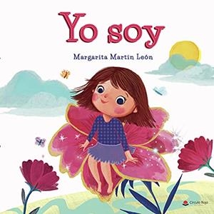 YO SOY | 9788413981277 | MARTÍN LEÓN, MARGARITA