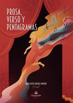 PROSA, VERSO Y PENTAGRAMAS | 9788411759946 | SÁNCHEZ NAVARRO (CRISEL), MARÍA BELÉN