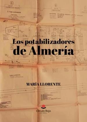 POTABILIZADORES DE ALMERÍA, LOS | 9788411759427 | LLORENTE COMÍ, MARIA DEL MAR