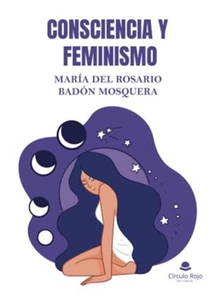 CONSCIENCIA Y FEMINISMO | 9788411151979 | DEL ROSARIO BADÓN MOSQUERA, MARÍA
