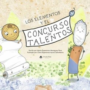 ELEMENTOS Y EL CONCURSO DE TALENTOS, LOS | 9788411150712 | MORAGUES PONS, MARÍA ESPERANZA