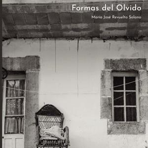 FORMAS DE OLVIDO | 9788411752596 | REVUELTA, MARIA JOSÉ