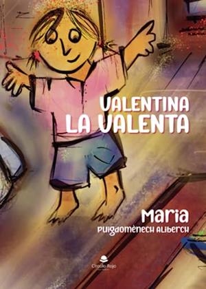 VALENTINA LA VALENTA | 9788411891318 | PUIGDOMÈNECH ALIBERCH, MARIA