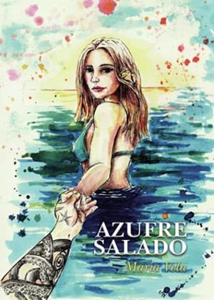 AZUFRE SALADO | 9788411049481 | VELA, MARÍA