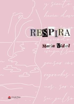 RESPIRA | 9788411591355 | VIDAL, MARÍA