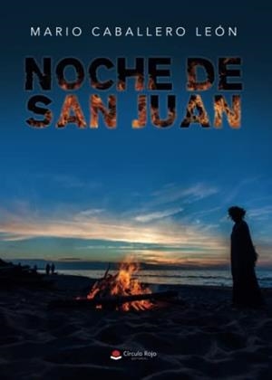 NOCHE DE SAN JUAN | 9788411151078 | CABALLERO LEÓN, MARIO