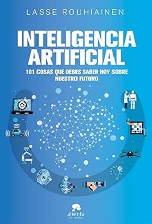 INTELIGENCIA ARTIFICIAL | 9788417568085 | ROUHIAINEN, LASSE