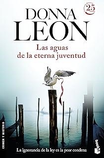 AGUAS DE LA ETERNA JUVENTUD, LAS (COMISARIO BRUNETTI 25) | 9788432229947 | LEON, DONNA
