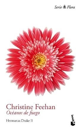 OCÉANOS DE FUEGO (HERMANAS DRAKE II) | 9788408114116 | FEEHAN, CHRISTINE