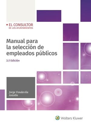 MANUAL PARA LA SELECCIÓN DE EMPLEADOS PÚBLICOS | 9788470528743 | FONDEVILA ANTOLÍN, JORGE