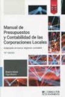 MANUAL DE PRESUPUESTOS Y CONTABILIDAD DE LAS CORPORACIONES LOCALES (10 ED.) | 9788470529559 | VIGO MARTÍN, BEATRIZ MARIA