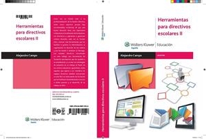 HERRAMIENTAS PARA DIRECTIVOS ESCOLARES II | 9788499870526 | CAMPO, ALEJANDRO