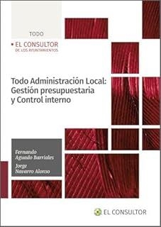 TODO ADMINISTRACIÓN LOCAL : GESTIÓN PRESUPUESTARIA | 9788470528927 | AGUADO BARRIALES, FERNANDO / NAVARRO ALONSO, JORGE