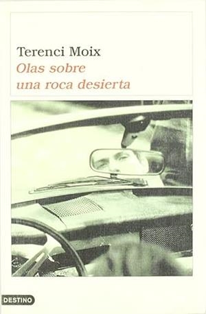 OLAS SOBRE UNA ROCA DESIERTA | 9788423336340 | MOIX, TERENCI