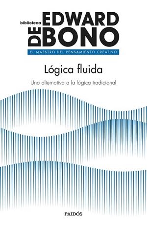 LOGICA FLUIDA | 9788449339509 | BONO, EDWARD DE