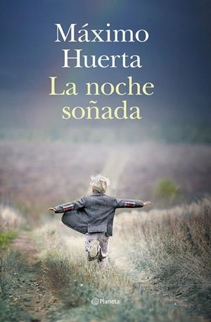 NOCHE SOÑADA, LA | 9788408275992 | HUERTA, MÁXIMO