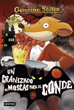 GERONIMO STILTON 38. GRANIZADO DE MOSCAS PARA EL CONDE | 9788408197225 | STILTON, GERONIMO