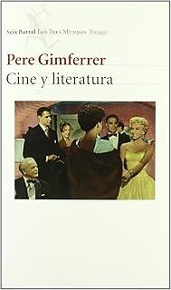 CINE Y LITERATURA | 9788432208379 | GIMFERRER, PERE