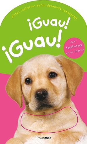 GUAU! ¡GUAU! | 9788408070047 | VARIOS AUTORES