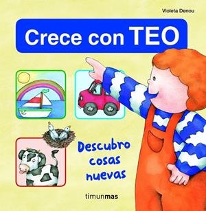 APRENDE CON TEO. DESCUBRO COSAS NUEVAS | 9788408108696 | DENOU, VIOLETA