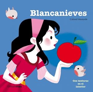 BLANCANIEVES (TEXTURAS) | 9788408123880 | ÉDITIONS MILAN