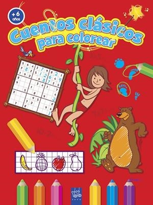 CUENTOS CLÁSICOS COLOREAR +6 | 9788408037217 | YOYO