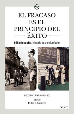 FRACASO ES EL PRINCIPIO DEL EXITO, EL | 9788408283256 | GÓMEZ, PEDRO LUIS