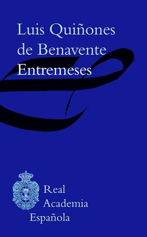 ENTREMESES | 9788467055450 | QUIÑONES DE BENAVENTE, LUIS
