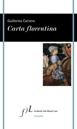 CARTA FLORENTINA | 9788417453084 | CARNERO, GUILLERMO