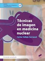 TECNICAS DE IMAGEN EN MEDICINA NUCLEAR (CFGS) | 9788413573762 | VALLEJO CARRASCAL, CARLOS