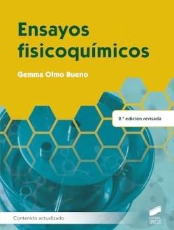 ENSAYOS FISIOQUIMICOS (2A EDICIÓN REVISADA CONTENIDO ACTUALIZADO) | 9788413573748 | OLMO BUENO, GEMMA