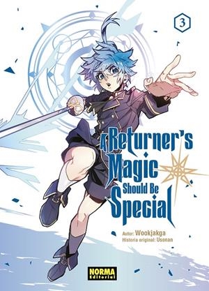 A RETURNER'S MAGIC SHOULD BE SPECIAL 03 | 9788467964134 | WOOKJAKGA