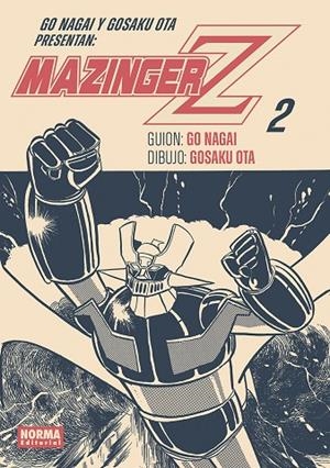 MAZINGER Z (OTA) 02 | 9788467968392 | NAGAI, GO/OTA, GOSAKU