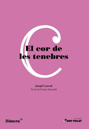 COR DE LES TENEBRES, EL | 9788418695285 | CONRAD, JOSEPH
