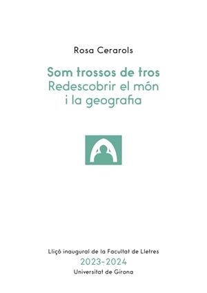 SOM TROSSOS DE TROS | 9788499846040 | CERAROLS, ROSA