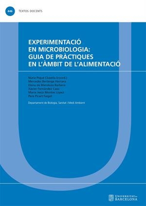 EXPERIMENTACIÓ EN MICROBIOLOGIA: GUIA DE PRÀCTIQUES EN L’ÀMBIT DE L’ALIMENTACIÓ | 9788410500402 | VARIOS AUTORES