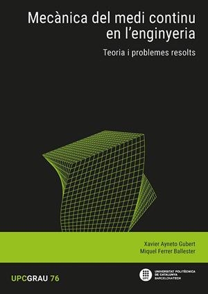 MECÀNICA DEL MEDI CONTINU EN L'ENGINYERIA | 9788410008519 | FERRER, MIGUEL