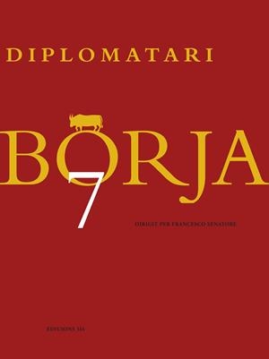 DIPLOMATARI BORJA 7 | 9788417469771 | SENATORE, FRANCESCO