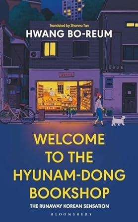 WELCOME TO THE HYUHAM BOOKSHOP | 9781526662286 | BO-REUM, HWANG