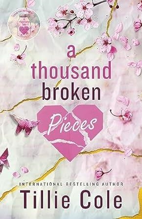 A THOUSAND BROKEN PIECES | 9781405962964 | COLE, TILLIE