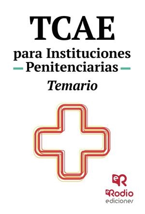 TCAE PARA INSTITUCIONES PENITENCIARIAS. TEMARIO | 9788418794315 | AUTORES, VARIOS